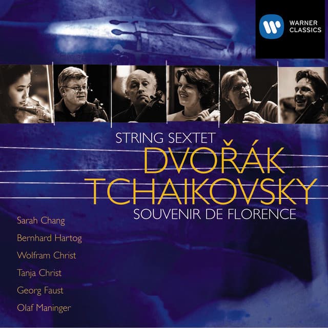 Dvořák: String Sextet, Op. 48 - Tchaikovsky: Souvenir de Florence - Sarah Chang