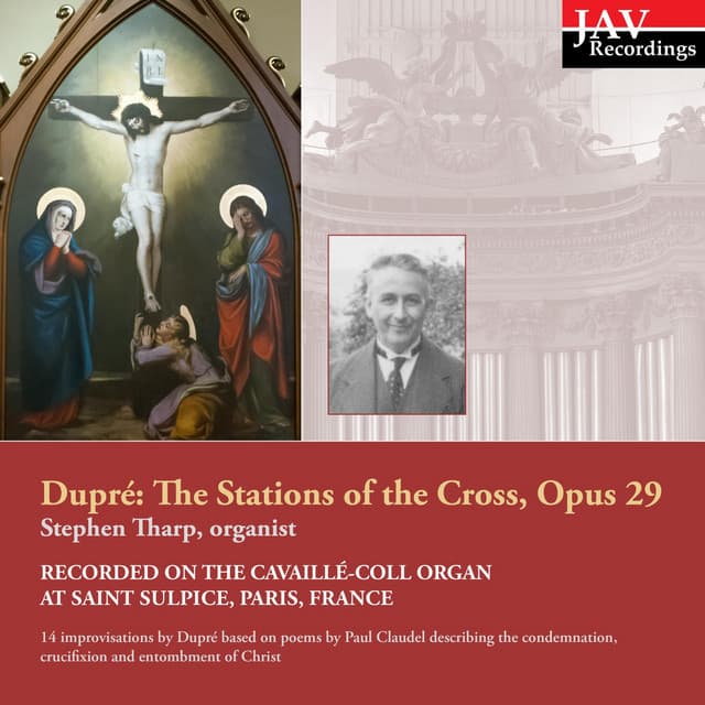 Marcel Dupré: The Stations of the Cross, Op. 29 - Marcel Dupré