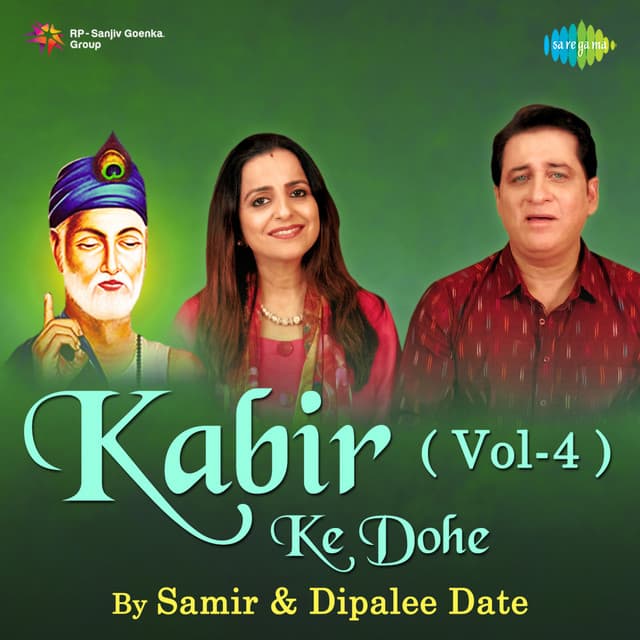 Kabir Ke Dohe, Vol. 4 - Samir Date