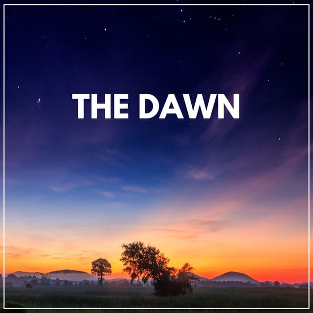 The Dawn - Worldwide Nature Studios