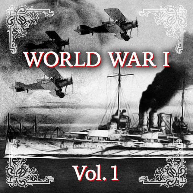World War I - Centenary 1914 - 2014, Vol. 1 - Gerhard Trede
