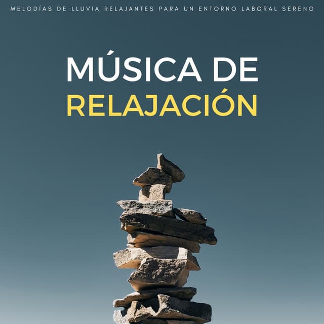 Música De Relajación: Melodías De Lluvia Relajantes Para Un Entorno Laboral Sereno - Música de Trabajo Clasico