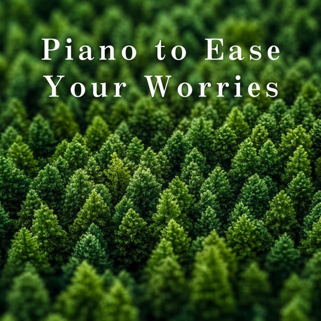 Piano to Ease Your Worries - Relax α Wave