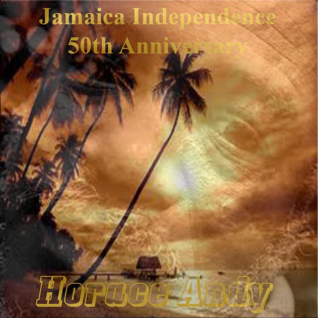 Jamaica Independence 50th Anniversary - Horace Andy