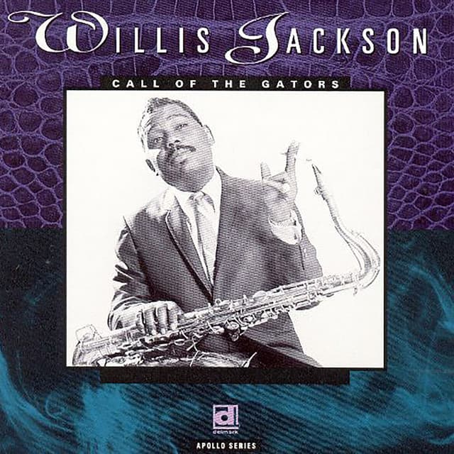 Call of the Gators - Willis Jackson