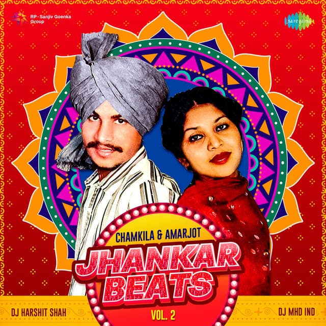 Jhankar Beats - Chamkila & Amarjot, Vol. 2 - Amar Singh Chamkila