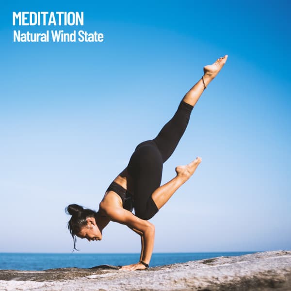 Meditation: Natural Wind State, Nature sounds best - Binaural beats isochronic experience