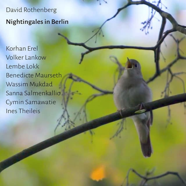Nightingales in Berlin - David Rothenberg