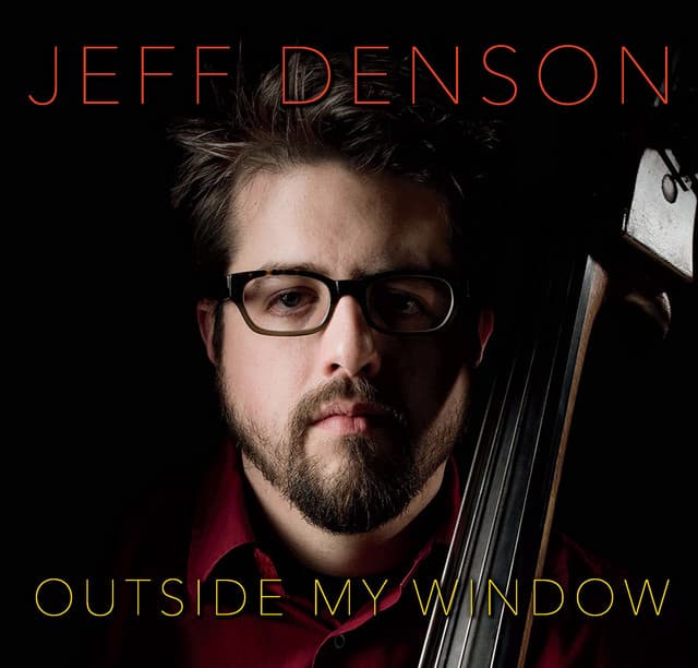 Outside My Window - Jeff Denson