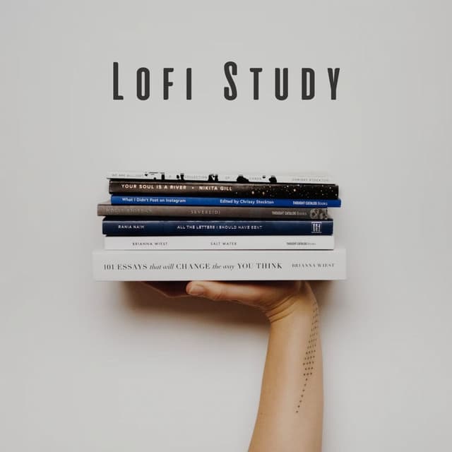 Lofi Study: Atmospheric Sounds for Academic Focus - Chill Hop Lofi Study Beats