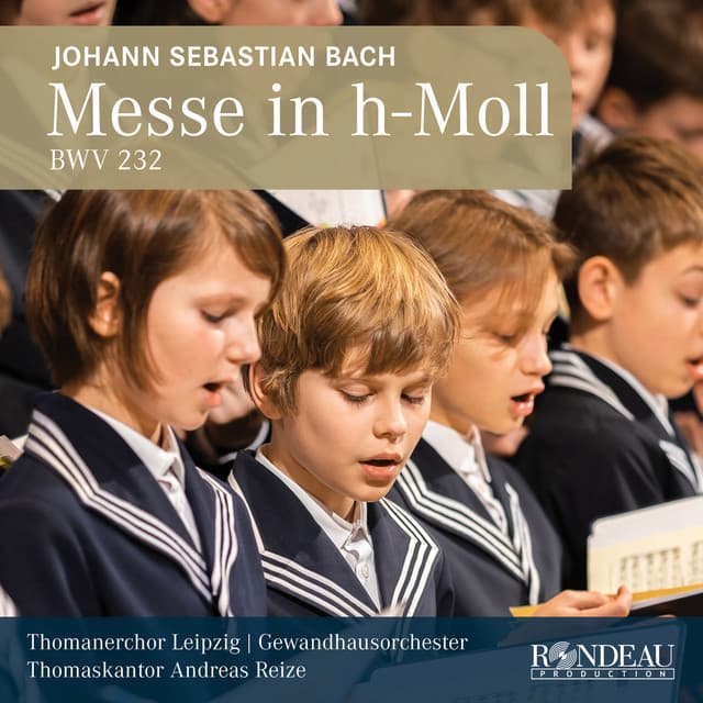 Johann Sebastian Bach: Messe h-Moll / Mass in B Minor, BWV 232 - Johann Sebastian Bach