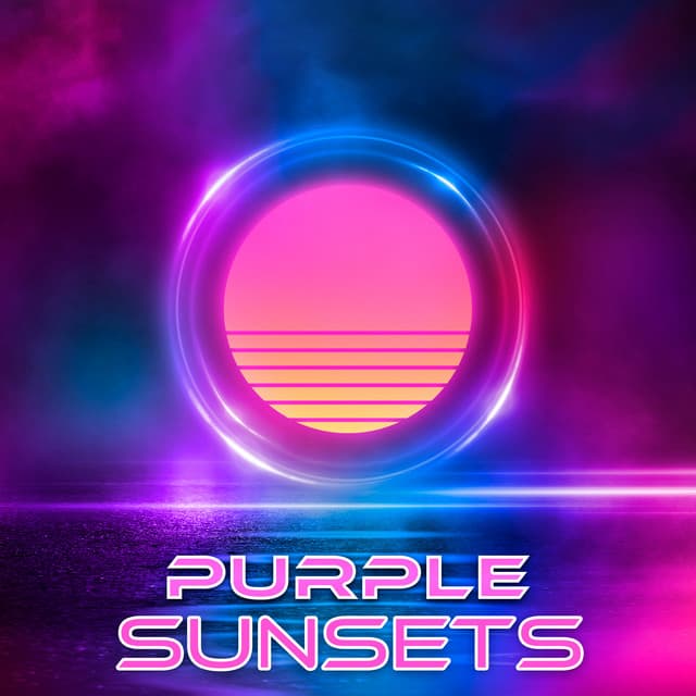Purple Sunsets: Modern Electronic Synth Pop Chillout Music - Summer Music Paradise