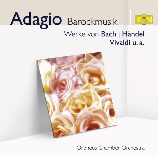 Adagio - Barockmusik - Orpheus Chamber Orchestra