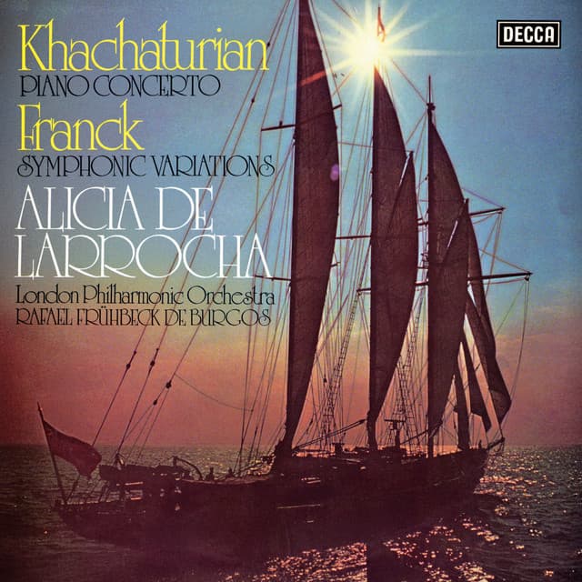 Khachaturian: Piano Concerto; Franck: Variations symphoniques - Alicia de Larrocha