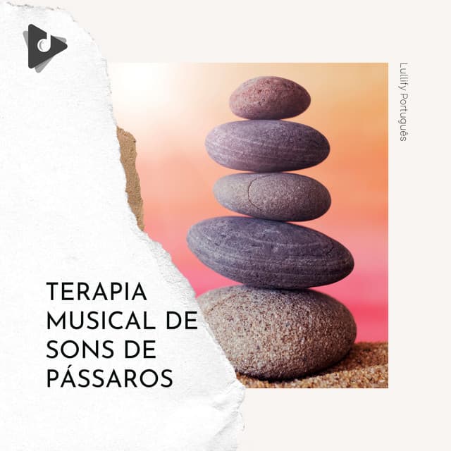 Terapia Musical de Sons de Pássaros - Lullify Português