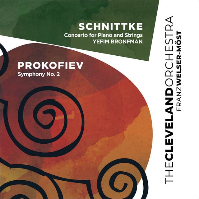 Schnittke: Concerto for Piano and Strings - Prokofiev: Symphony No. 2 - Sergei Prokofiev