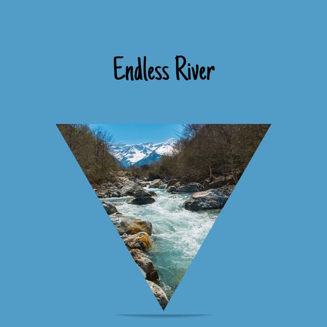 Endless River - River Sounds Collective