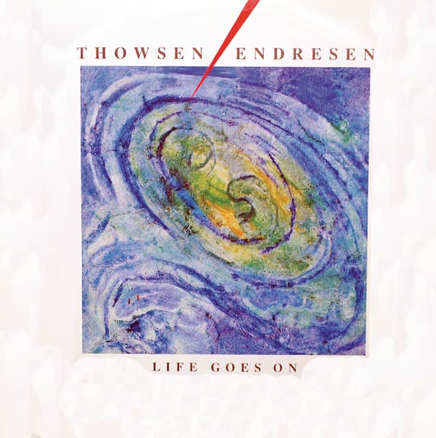 Life Goes On - Pal Thowsen