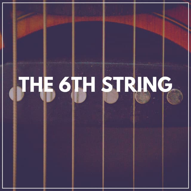 The 6th String - Guitar Calm