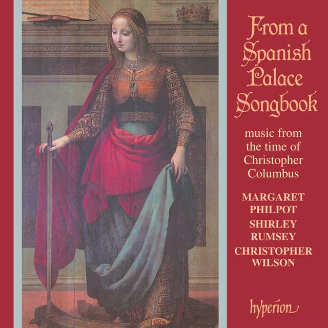 From a Spanish Palace Songbook: Music from the Time of Christopher Columbus - Margaret Philpot