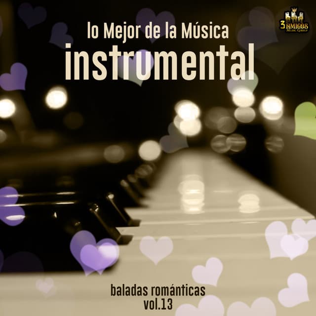 Baladas Romanticas Vol. 13 - Lo Mejor de la Musica Instrumental