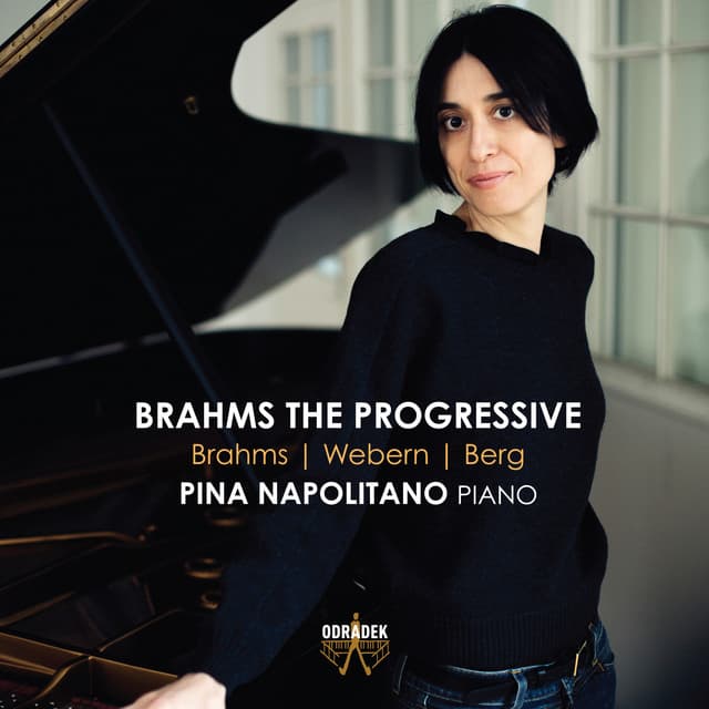 Brahms the Progressive - Pina Napolitano