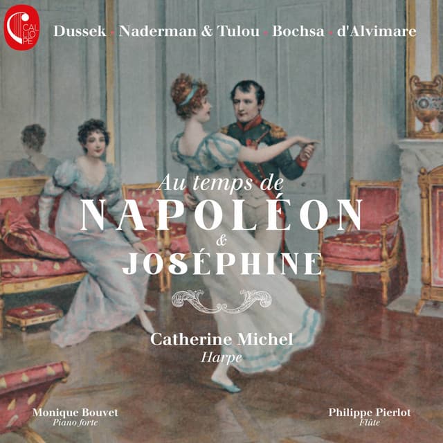 Au temps de Napoléon & Joséphine - Catherine Michel