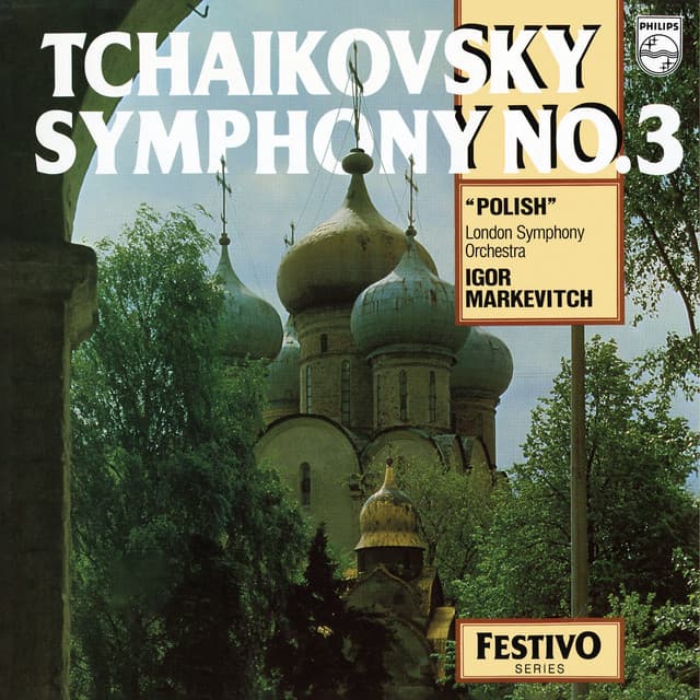 Tchaikovsky: Symphony No. 3; Francesca da Rimini - Pyotr Ilyich Tchaikovsky