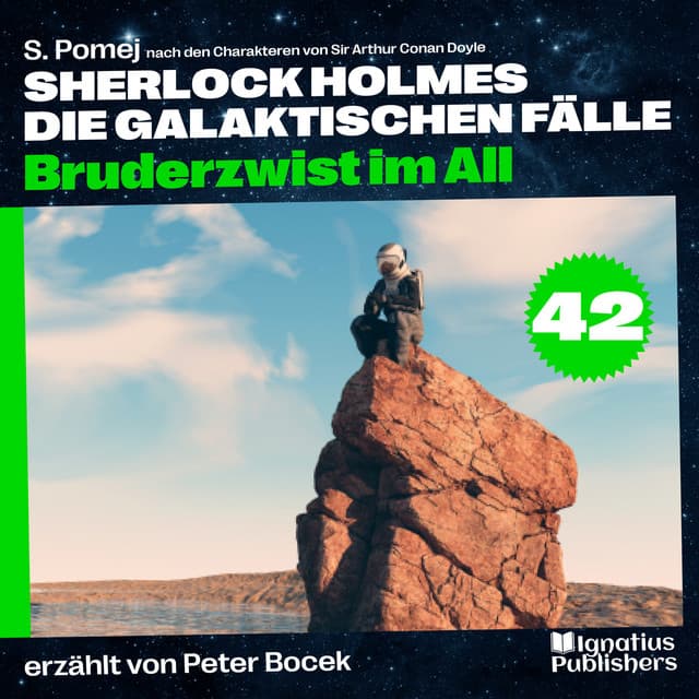 Bruderzwist im All - Sherlock Holmes - Die galaktischen Fälle