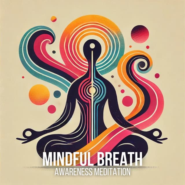 Mindful Breath Awareness Meditation - Meditation Music Therapy