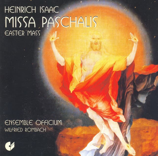Isaac, H.: Missa Paschalis - Heinrich Isaac