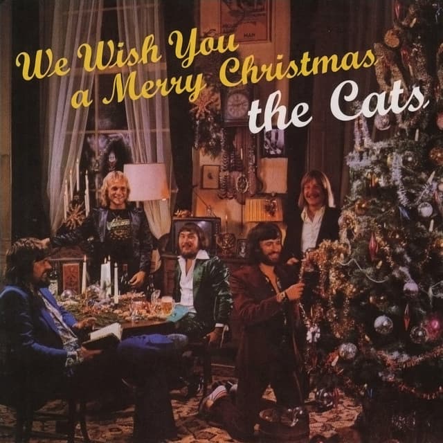 We Wish You A Merry Christmas - The Cats