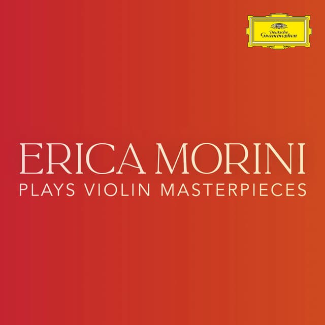 Erica Morini plays Violin Masterpieces - Erica Morini