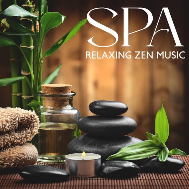 Spa Relaxing Zen Music - Zen Spa Zen Relaxation Zen Massage