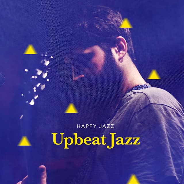 Upbeat Jazz - Happy Jazz