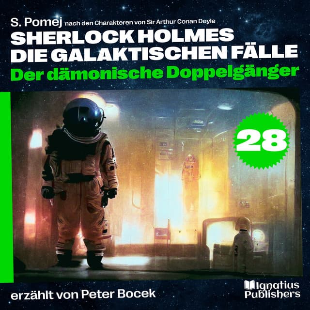 Der dämonische Doppelgänger - Sherlock Holmes - Die galaktischen Fälle