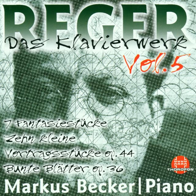 Max Reger: Das Klavierwerk - Vol. 5 - Max Reger