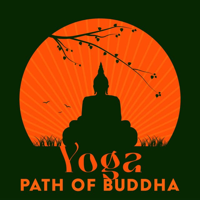 Yoga Path of Buddha: Earth Yoga Release, Oriental Tales and Spiritual Music - Joga Relaxing Music Zone