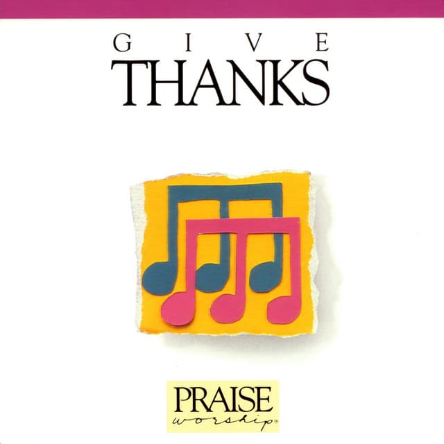 Give Thanks - Anchor Hymns