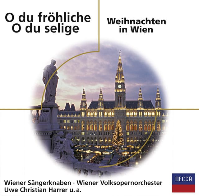O du fröhliche - O du selige / Weihnachten in Wien - Vienna Boys' Choir