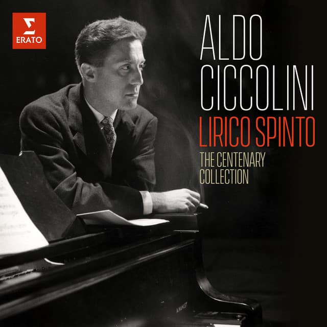 Aldo Ciccolini, lirico spinto - The Centenary Collection - Aldo Ciccolini