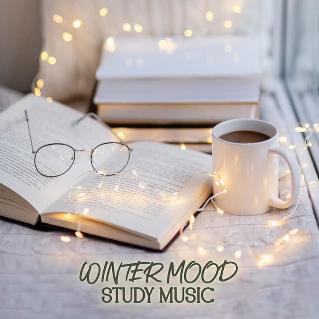 Winter Mood Study Music: Nature Sounds for Study Session - Improving Concentration Music Zone