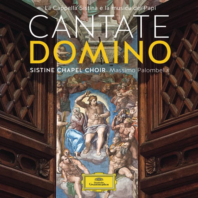 Cantate Domino - La Cappella Sistina e la musica dei Papi - Sistine Chapel Choir