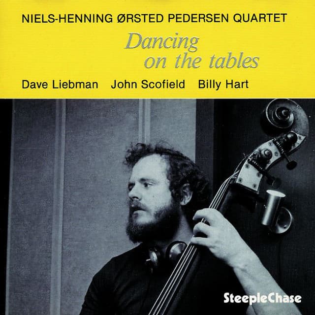 Dancing On The Tables - Niels-Henning Ørsted Pedersen