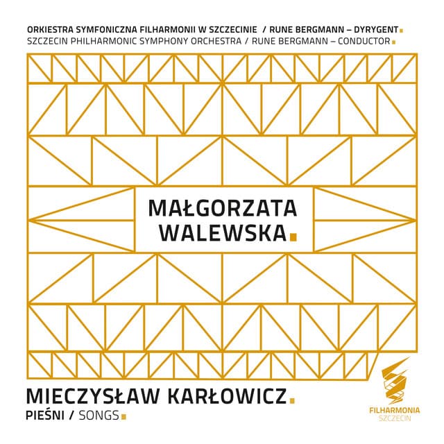 Mieczysław Karłowicz: Pieśni - Mieczysław Karłowicz