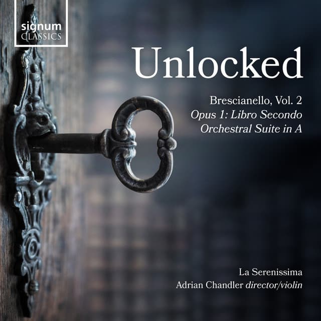 Unlocked, Brescianello Vol. 2 - Giuseppe Antonio Brescianello