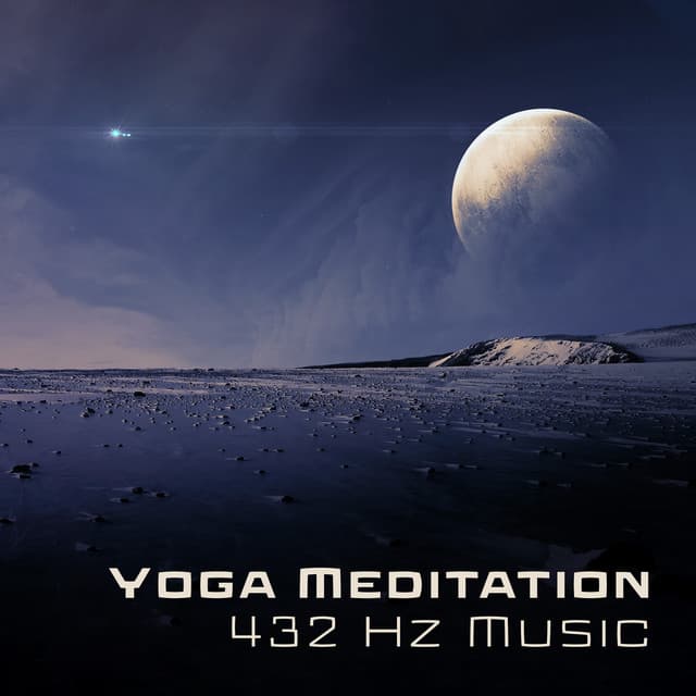 Yoga Meditation: 432 Hz Music, Sleep Meditation Hypnosis, Cosmic Healing Powers, Spiritual Guide Connection - Relax Yoga Music Meditation