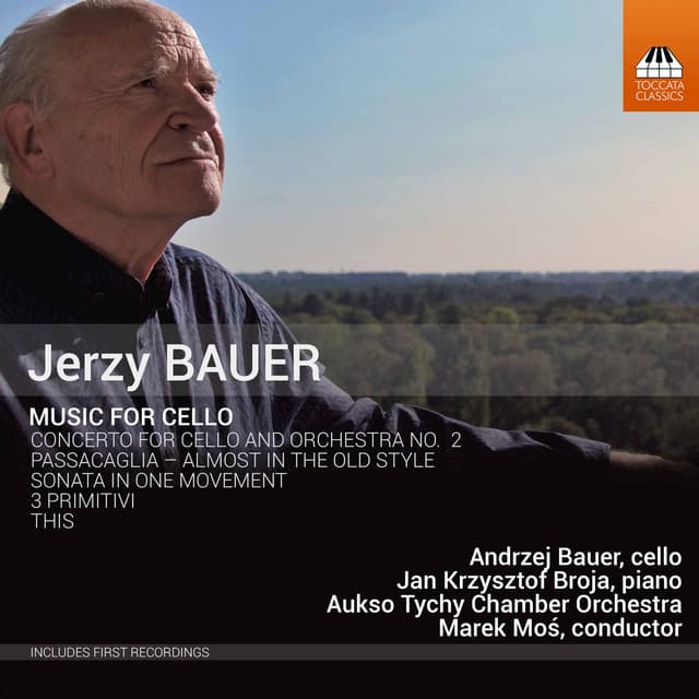Jerzy Bauer: Music for Cello - Jerzy Bauer
