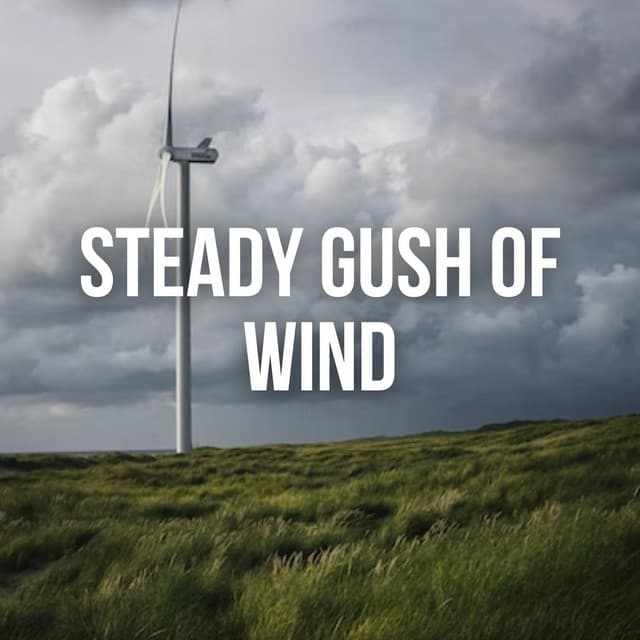 Steady Gush of Wind - Relaxation Music Guru