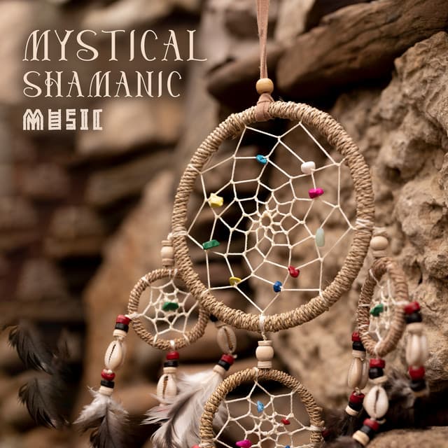 Mystical Shamanic Music: Sound of Native Spirits, Meditation with Nature and Flute, Inner Awakening - Native American Relaxation